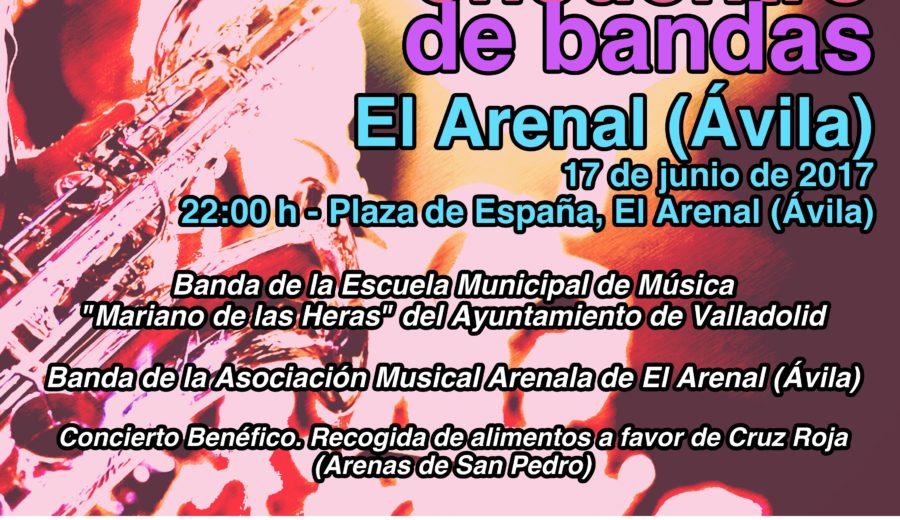 Encuentro Bandas El Arenal 2017 Escuela Municipal de Música de Valladolid